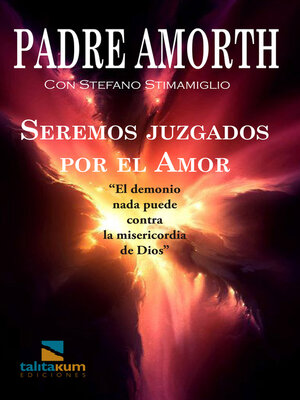 cover image of Seremos juzgados por el Amor